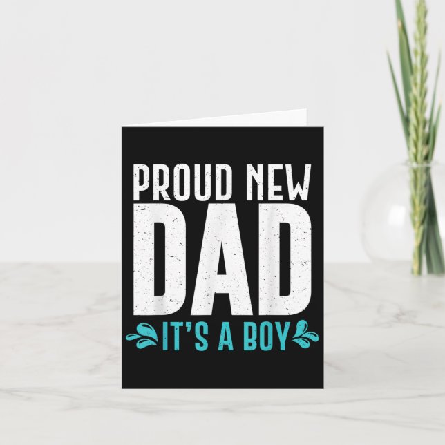 Tarjeta Funny Proud New Dad It's A Boy Gift For Men Cool N (Anverso)