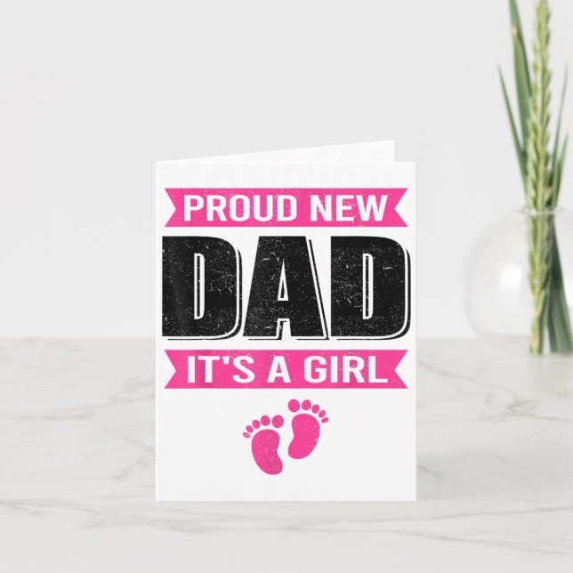 Tarjeta Funny Proud New Dad It's A Girl Gift For Men Cool  (Anverso)