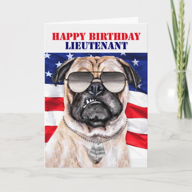 Tarjeta Funny Pug Dog Teniente Militar Cumpleaños (Anverso)