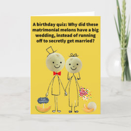 Tarjeta Funny Pun Cantaloupe Feliz Cumpleaños