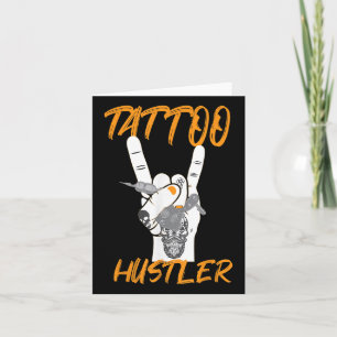 Tarjeta Funny Qoute Tattoo Hustler