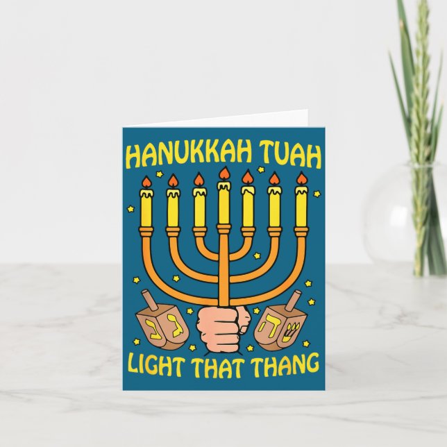 Tarjeta Funny Quote Hanukkah Tuah Light That Thang Design  (Anverso)