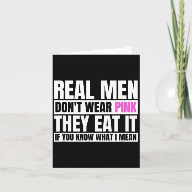 Tarjeta Funny Real Men Don't Wear Nk - If You Know What I  (Anverso)