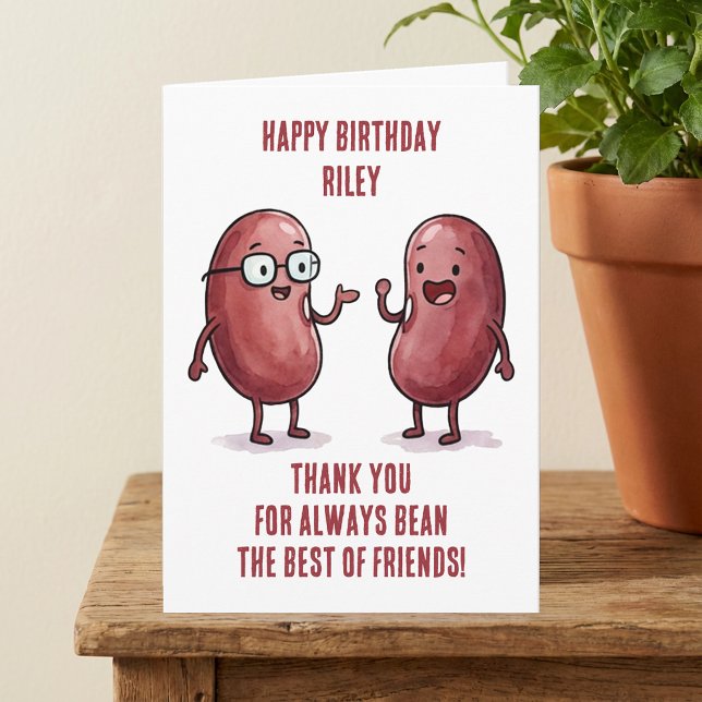 Tarjeta Funny Red Kidney Bean Best Friend Birthday (Thanks for Bean Best Friend, Funny Personalized Birthday Card)