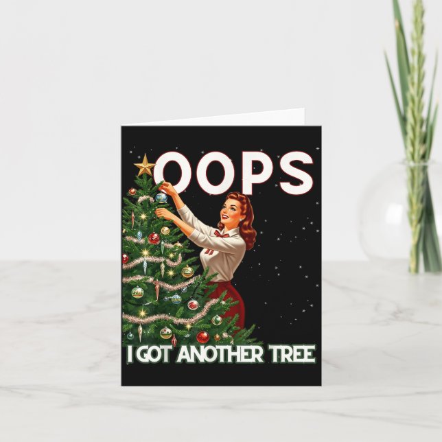 Tarjeta Funny Retro Christmas Oops I Got Another Tree  (Anverso)