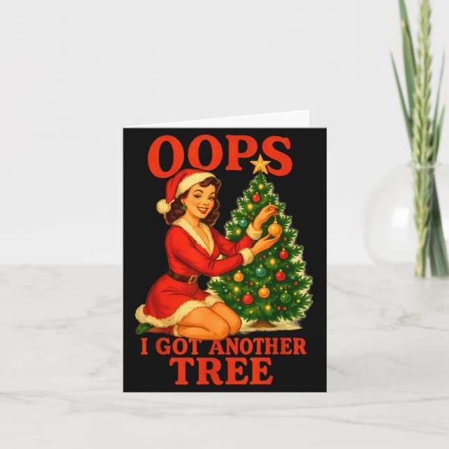 Tarjeta Funny Retro Christmas Oops I Got Another Tree  (Anverso)