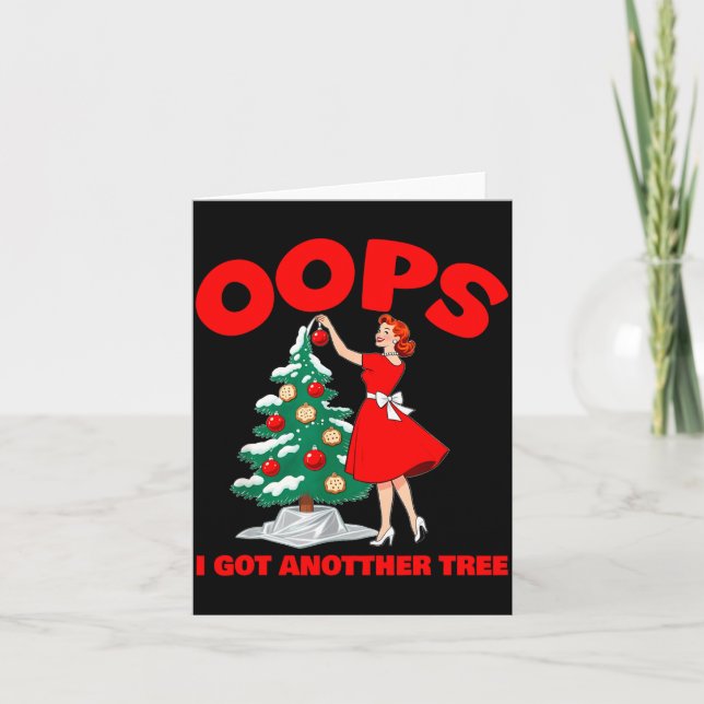 Tarjeta Funny Retro Christmas Oops I Got Another Tree  (Anverso)