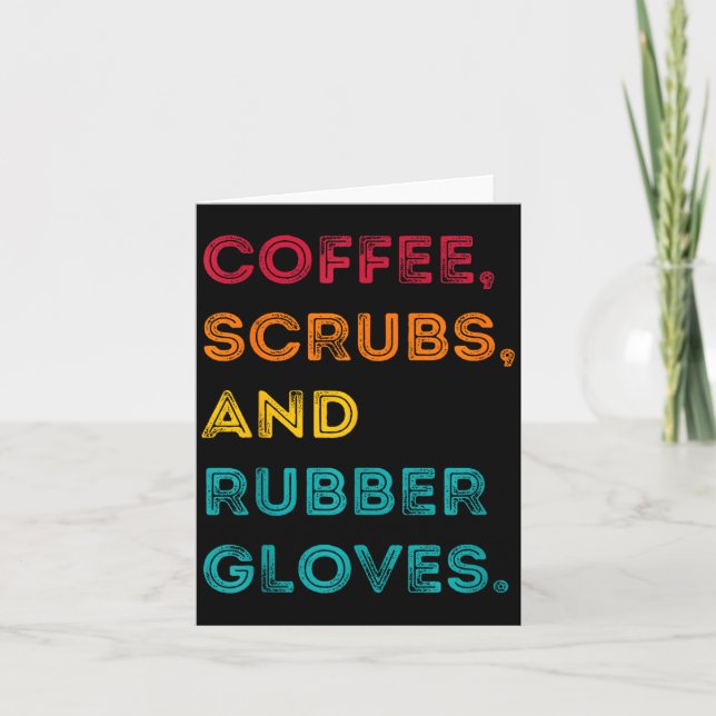 Tarjeta Funny Retro Coffee Scrubs Rubber Gloves Nurse Doct (Anverso)