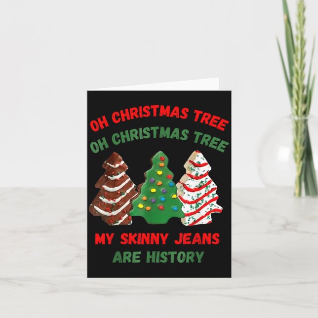 Tarjeta Funny Retro Oh Christmas Tree My Skinny Jeans Are  (Anverso)