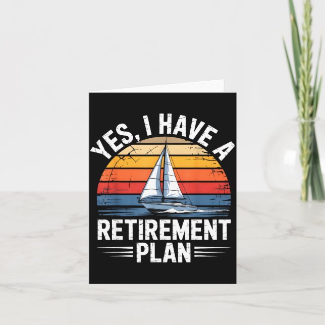 Tarjeta Funny Sailing Retirement Plan Boat Lover Gift  (Anverso)