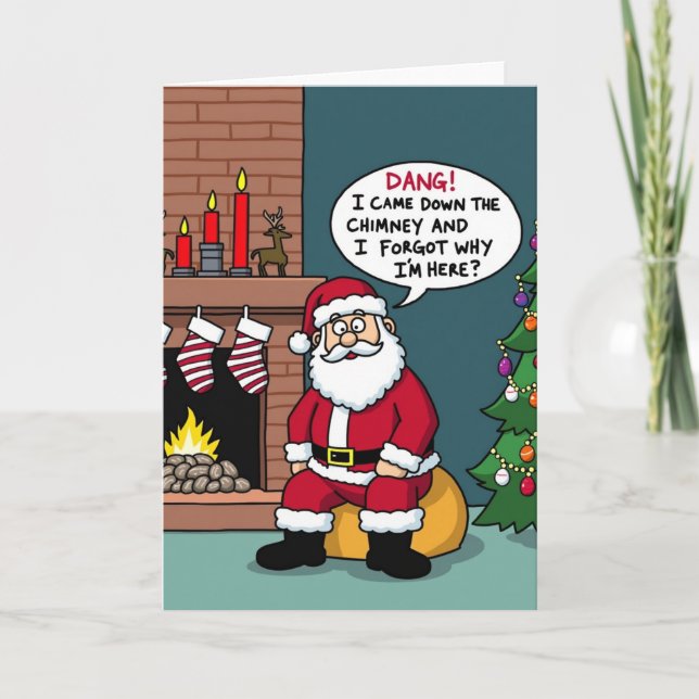 Tarjeta Funny Santa Claus Forgot Why He is Here Christmas  (Anverso)