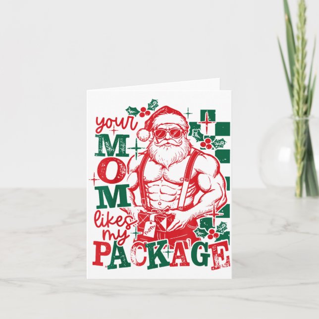 Tarjeta Funny Santa Claus Your Mom Like My Package Christm (Anverso)
