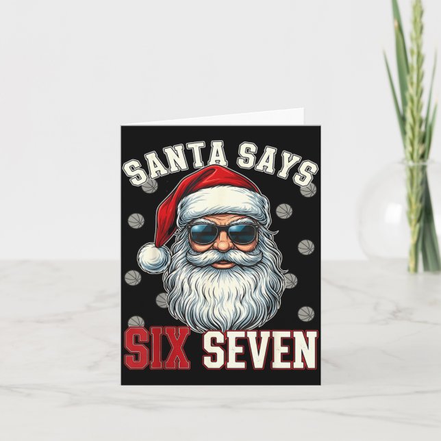 Tarjeta Funny Santa Says Six Seven Christmas 67 Meme Baske (Anverso)