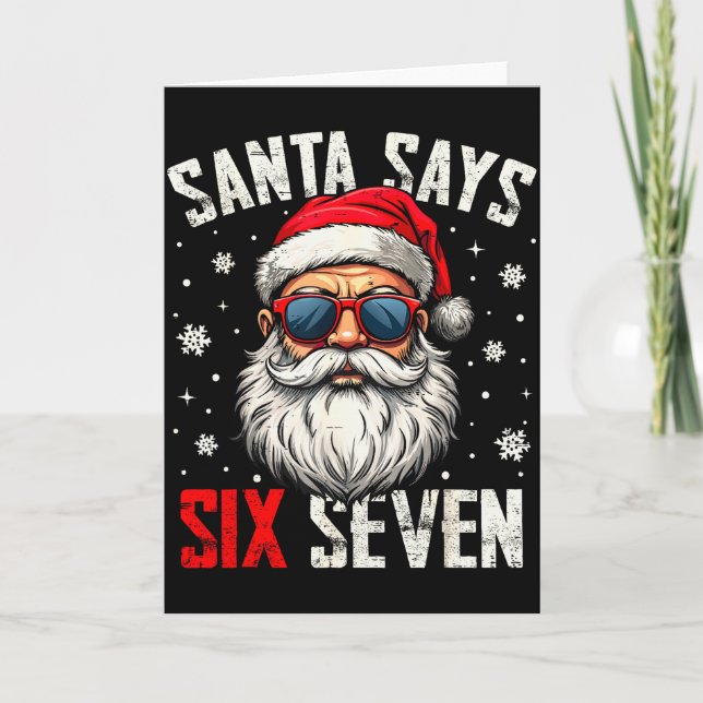 Tarjeta Funny Santa Says Six Seven Christmas 67 Meme Xmas  (Anverso)