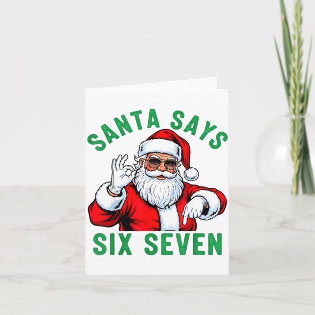 Tarjeta Funny Santa Says Six Seven Christmas 67 Meme Xmas  (Anverso)