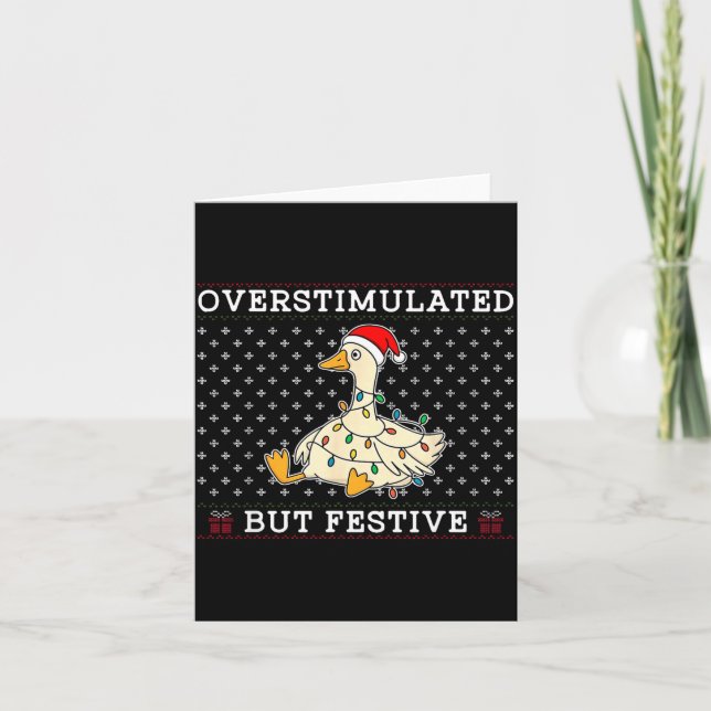 Tarjeta Funny Santa Silly Goose Overstimulated But Festive (Anverso)
