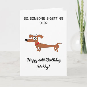 Tarjeta Funny Sausage Dog Snarky Husband 60th Birthday Car