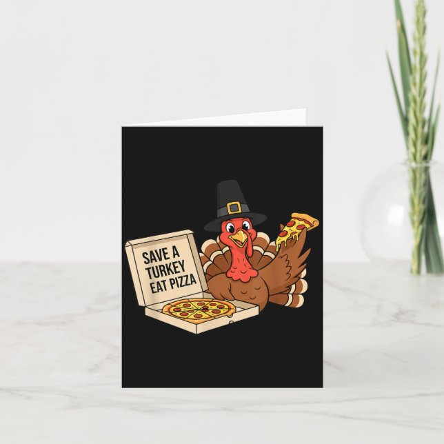 Tarjeta Funny Save A Turkey Eat A Zza Thanksgiving Zza Lov (Anverso)