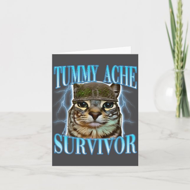Tarjeta Funny Saying Cats Tummy Ache Survivor Cat Meme Hum (Anverso)