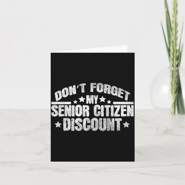 Tarjeta Funny Saying Don't Forget My Senior Grandpa Dad Me (Anverso)