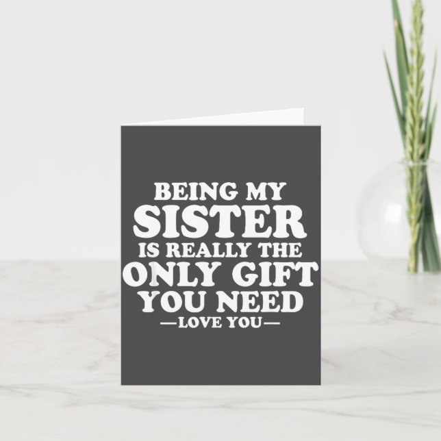 Tarjeta Funny Sister Sarcastic Sibling Humor Quote From Br (Anverso)