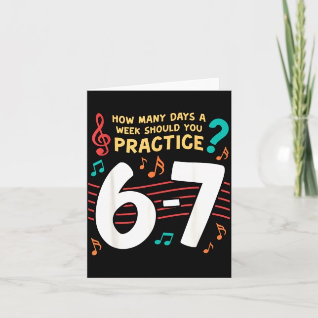 Tarjeta Funny Six Seven 6 7 Meme For Music Teacher  (Anverso)