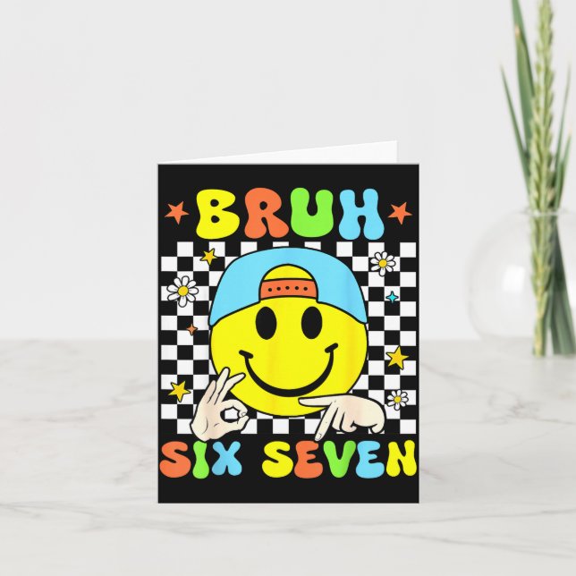 Tarjeta Funny Six Seven Bruh 67 Meme Gen Alpha Slang 6 7 B (Anverso)