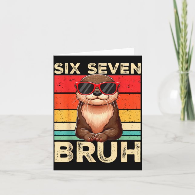 Tarjeta Funny Six Seven Bruh 6 7 Otter Meme Kids Boys Men  (Anverso)