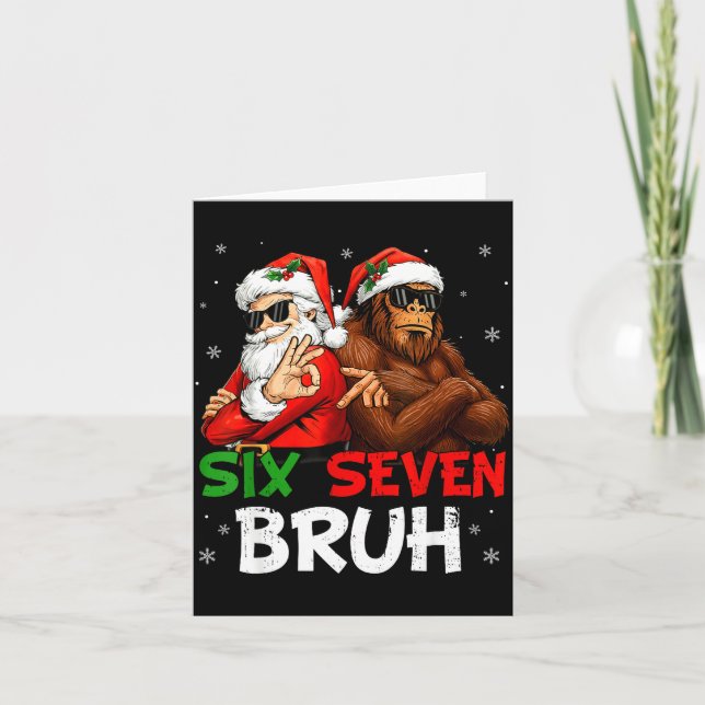 Tarjeta Funny Six Seven Meme 6 7 Bruh Santa Bigfoot Christ (Anverso)