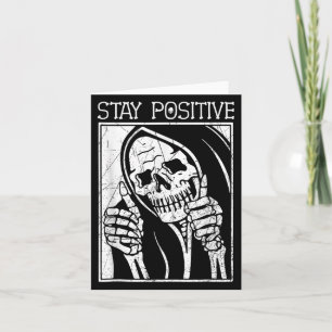 Tarjeta Funny Skull Stay Positive Skeleton Halloween Motiv