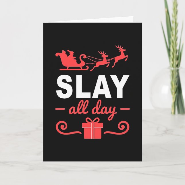 Tarjeta Funny Slay All Day Christmas Card Santa Sleigh Mem (Anverso)
