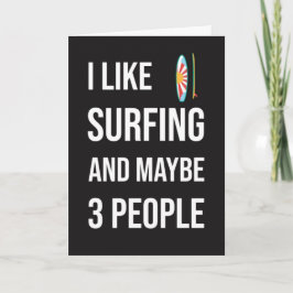 Tarjeta Funny Surfing Card Humor Humorous Surfboard Surfer
