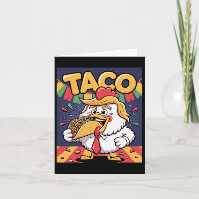 Tarjeta Funny Taco Anti Trump siempre se esfuma (Anverso)