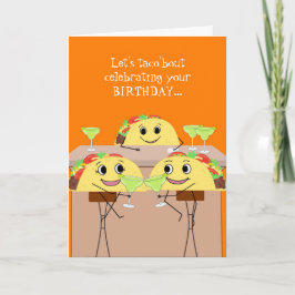 Tarjeta Funny Taco Lover Birthday Card