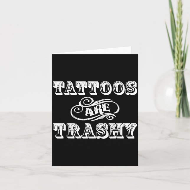 Tarjeta Funny Tattoo Quote Design For Gift  (Anverso)