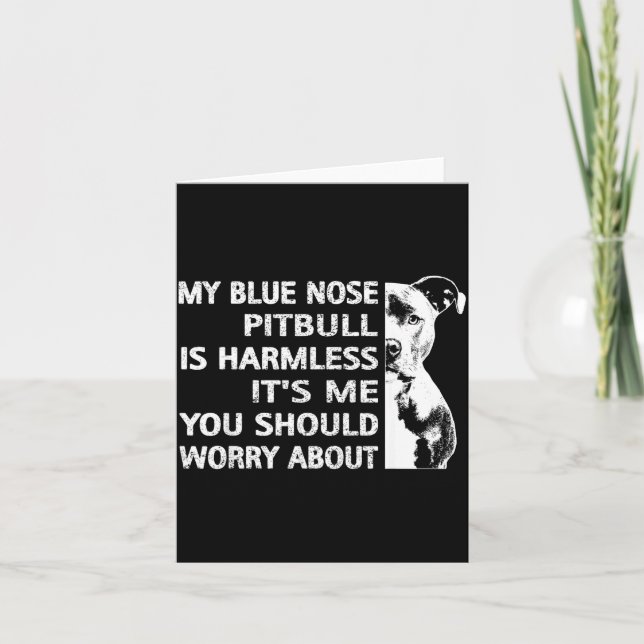 Tarjeta Funny Tbull Quote Blue Nose Tbull Design Cool Dog  (Anverso)