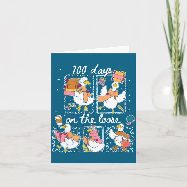Tarjeta Funny Teachers Silly Goose 100 Day Of School, Goos (Anverso)