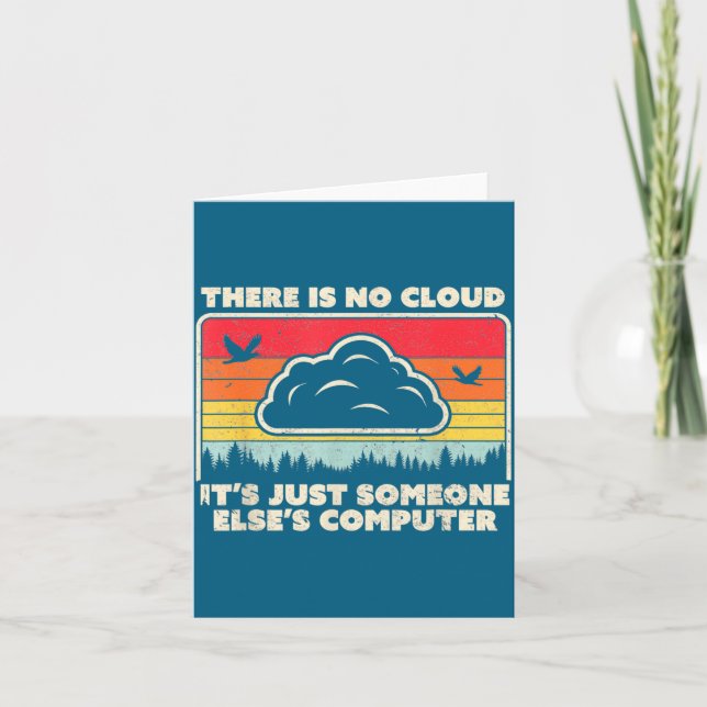 Tarjeta Funny Tech Retro Style There Is No Cloud  (Anverso)