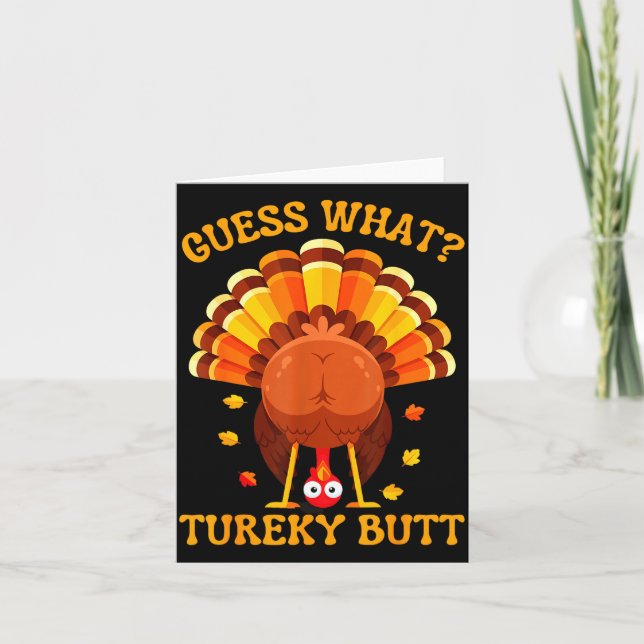 Tarjeta Funny Thanksgiving Guess What Turkey Butt For Boys (Anverso)