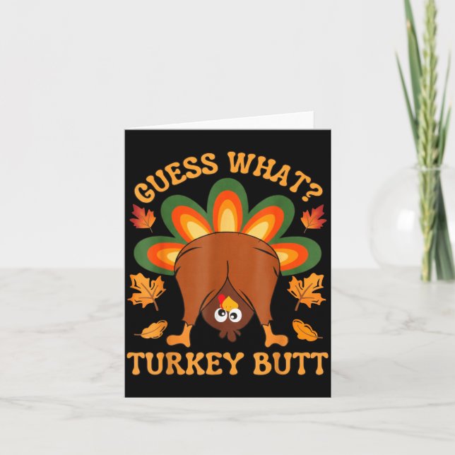 Tarjeta Funny Thanksgiving Kids Joke Meme Guess What Turke (Anverso)