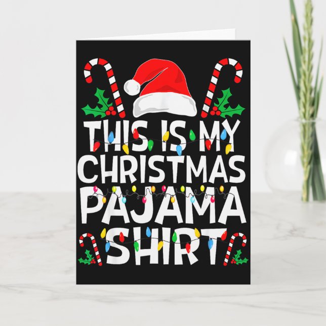 Tarjeta Funny This Is My Christmas Pajama Sweater For Chri (Anverso)