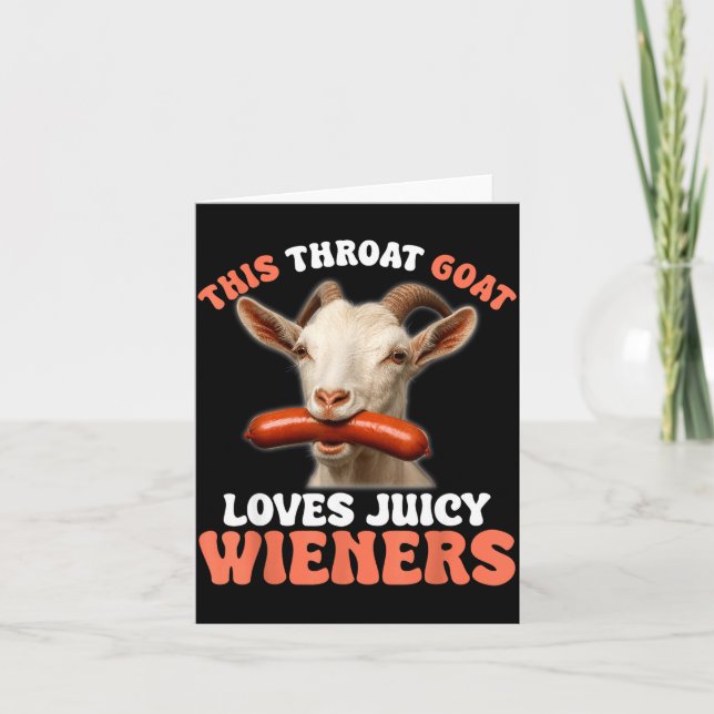 Tarjeta Funny This Throat Goat Swallows Juicy Wieners  (Anverso)