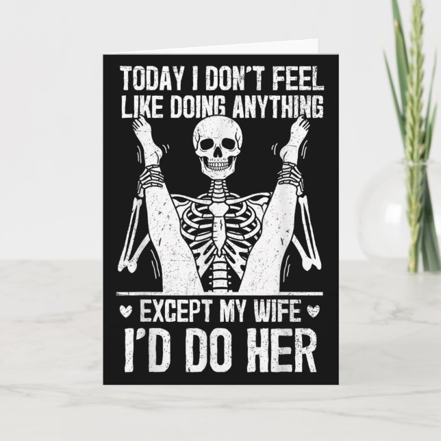 Tarjeta Funny Today I Don't Feel Like Doing Anything Excep (Anverso)