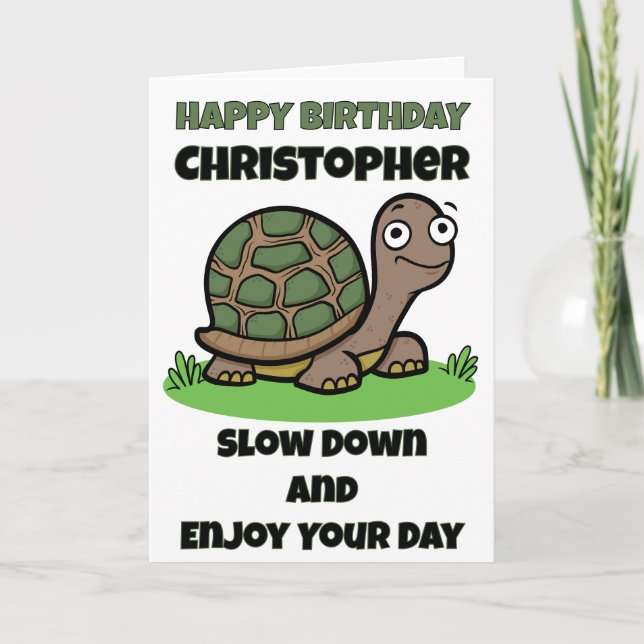 Tarjeta Funny Tortoise Birthday Slow And Steady Custom  (Anverso)