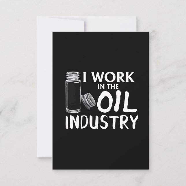 Tarjeta Funny Trabajo En La Industria Del Petróleo Esencia (Anverso)