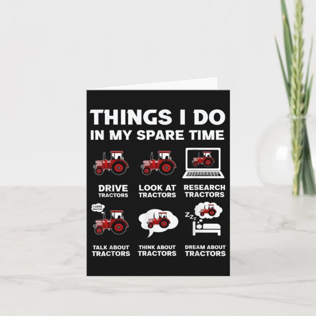 Tarjeta Funny Tractors Lover 6 Things I Do In My Spare Tim (Anverso)