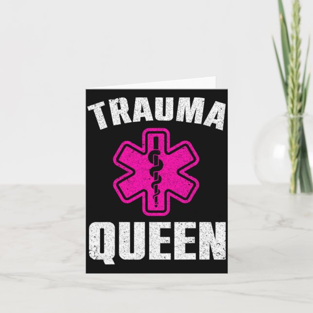 Tarjeta Funny Trauma Queen Art For Paramedic Women Emt Lov (Anverso)