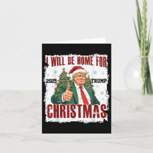 Tarjeta Funny Trump daddys Navidades de casa de nuevo 2024
