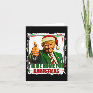 Tarjeta Funny Trump daddys Navidades de casa de nuevo 2024