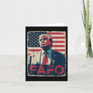 Tarjeta Funny Trump Fafo de por ahí descubre la bandera de